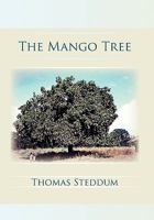 The Mango Tree 1462862063 Book Cover