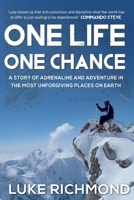 One Life One Chance 1925384373 Book Cover