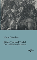Ritter, Tod Und Teufel 3956100077 Book Cover
