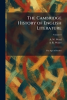 The Cambridge History of English Literature: The Age of Dryden 1025530462 Book Cover