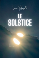 Le solstice (French Edition) B0DSKCPX9K Book Cover
