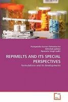 Repimelts and Its Special Perspectives 3639355652 Book Cover