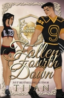 Fallen Fourth Down 1951771931 Book Cover