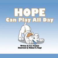 Hope Can Play All Day 1530406196 Book Cover