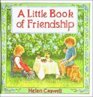 A Little Book of Friendship 0785280332 Book Cover