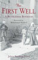 First Well 1843913712 Book Cover