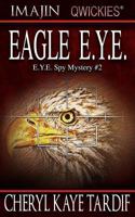 Eagle E.Y.E. 1772233153 Book Cover