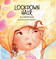 Lockdown Hair 1953910203 Book Cover