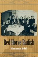 Red Horse Radish 1504955749 Book Cover