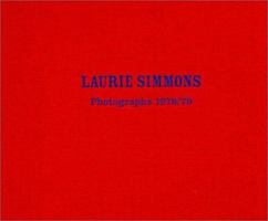 Laurie Simmons Photographs 1978/79 0970909039 Book Cover