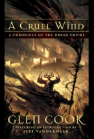 A Cruel Wind: A Chronicle of the Dread Empire 1597801046 Book Cover