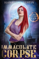 Immaculate Corpse 1922376272 Book Cover