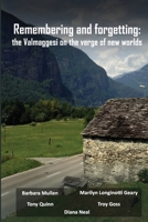 Remembering and Forgetting: The Valmaggesionthe Verge of New Worlds B09XSSHCMG Book Cover