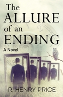 The Allure of an Ending 1957917695 Book Cover