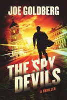 The Spy Devils 1736474502 Book Cover