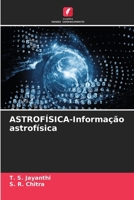 ASTROFÍSICA-Informação astrofísica (Portuguese Edition) 6207913035 Book Cover