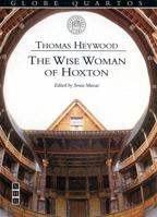 The Wise Woman of Hoxton (Globe Quartos) 1241164142 Book Cover