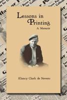 Lessons in Printing: A Memoir 0997207620 Book Cover