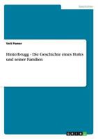 Hinterbrugg - Die Geschichte eines Hofes und seiner Familien 3656359547 Book Cover