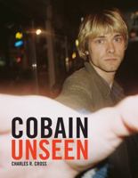 Cobain Unseen 0316033723 Book Cover