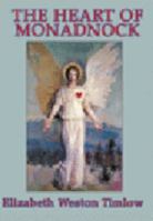The Heart of Monadnock 0526866446 Book Cover