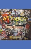 Attaboy B0BQD21Y71 Book Cover