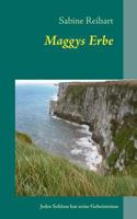 Maggys Erbe: Jedes Schloss hat seine Geheimnisse 3732231747 Book Cover