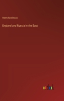 England and Russia in the East 3385227003 Book Cover