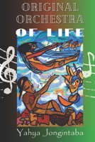 The Original Orchestra of Life (Stories of Survival Salvation and Sustainability) B0CL38CG5N Book Cover