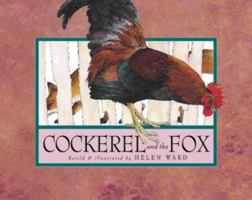The Rooster and the Fox (Single Titles) 076132920X Book Cover
