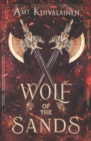 Wolf of the Sands B0B9QYL364 Book Cover