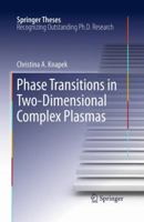 Phase Transitions in Two-Dimensional Complex Plasmas 366252063X Book Cover