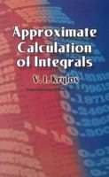 Approximate Calculation of Integrals (Dover Books on Mathematics) 0486445798 Book Cover