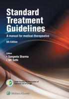 Standard Treatment Guidelines A Manual For Medical Therapeutics 9387506398 Book Cover
