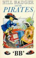 Bill Badger and the Pirates 0416267602 Book Cover