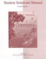 Student Solutions Manual to accompany Chemistry: The Molecular Nature of Matter and Change 0073048607 Book Cover