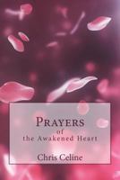 Prayers of the Awakened Heart 1981738924 Book Cover