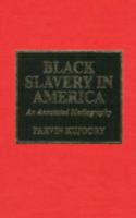 Black Slavery in America 0810830728 Book Cover