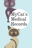 My Cat's Medical Records 1659077109 Book Cover