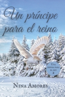 Un príncipe para el reino (Los reyes de Encenard) B0BBXYYW77 Book Cover