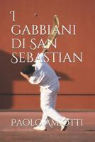 I Gabbiani Di San Sebastian 1730770819 Book Cover