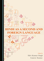 Hindi as a Second and Foreign Language 1527574180 Book Cover