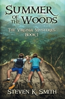 Summer of the Woods