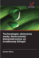 Technologie zbierania wody deszczowej: doswiadczenia ze srodkowej Etiopii (Polish Edition) 6209829740 Book Cover
