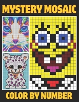 Mystery Mosaic Color By Number: New 50 Page Easy Large Print Mystery Mosaic Coloring Book for Adults, Seniors and Beginners (Large Print Mystery Mosai B0CPBB5F7J Book Cover