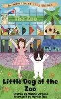 Little Dog at the Zoo B0G5N1D9WS Book Cover