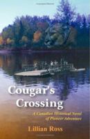 Cougar's Crossing 0968452272 Book Cover