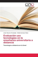 Evaluación uso tecnologías en la enseñanza universitaria a distancia 6202109408 Book Cover