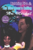 The Blue Moon's Calling & Lightning Fire: (2 in 1 special) B08L855VHC Book Cover