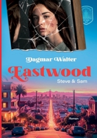 Eastwood: Steve & Sam 3695193212 Book Cover